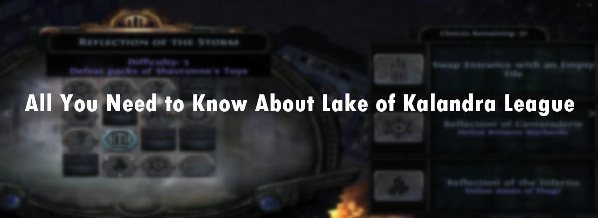 All You Need to Know About Lake of Kalandra League cover